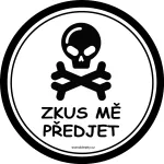 Samolepka na auto Zkus mě předjet